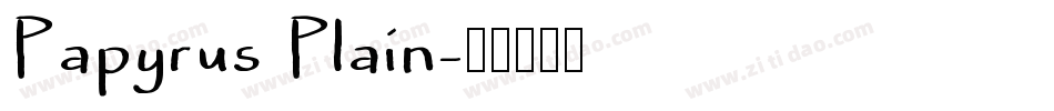 Papyrus Plain字体转换